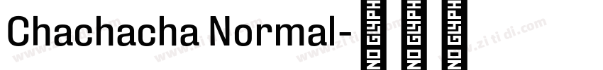 Chachacha Normal字体转换